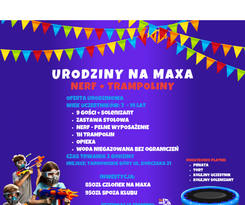 URODZINY NA MAXA NERF + TRAMPOLINY.png